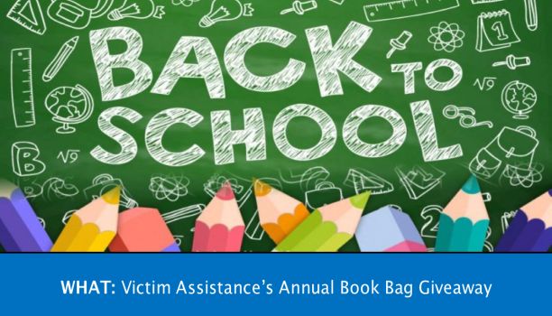Victim Assistance Annual Book Bag Giveaway