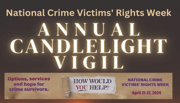 Victim Assistance Candlelight Vigil